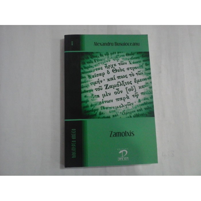 ZAMOLXIS - Alexandru BUSUIOCEANU